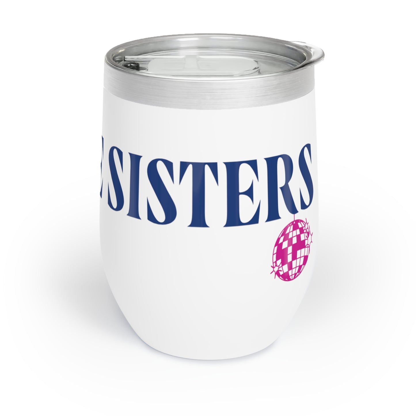 Satellite Sisters Chill Wine Tumbler