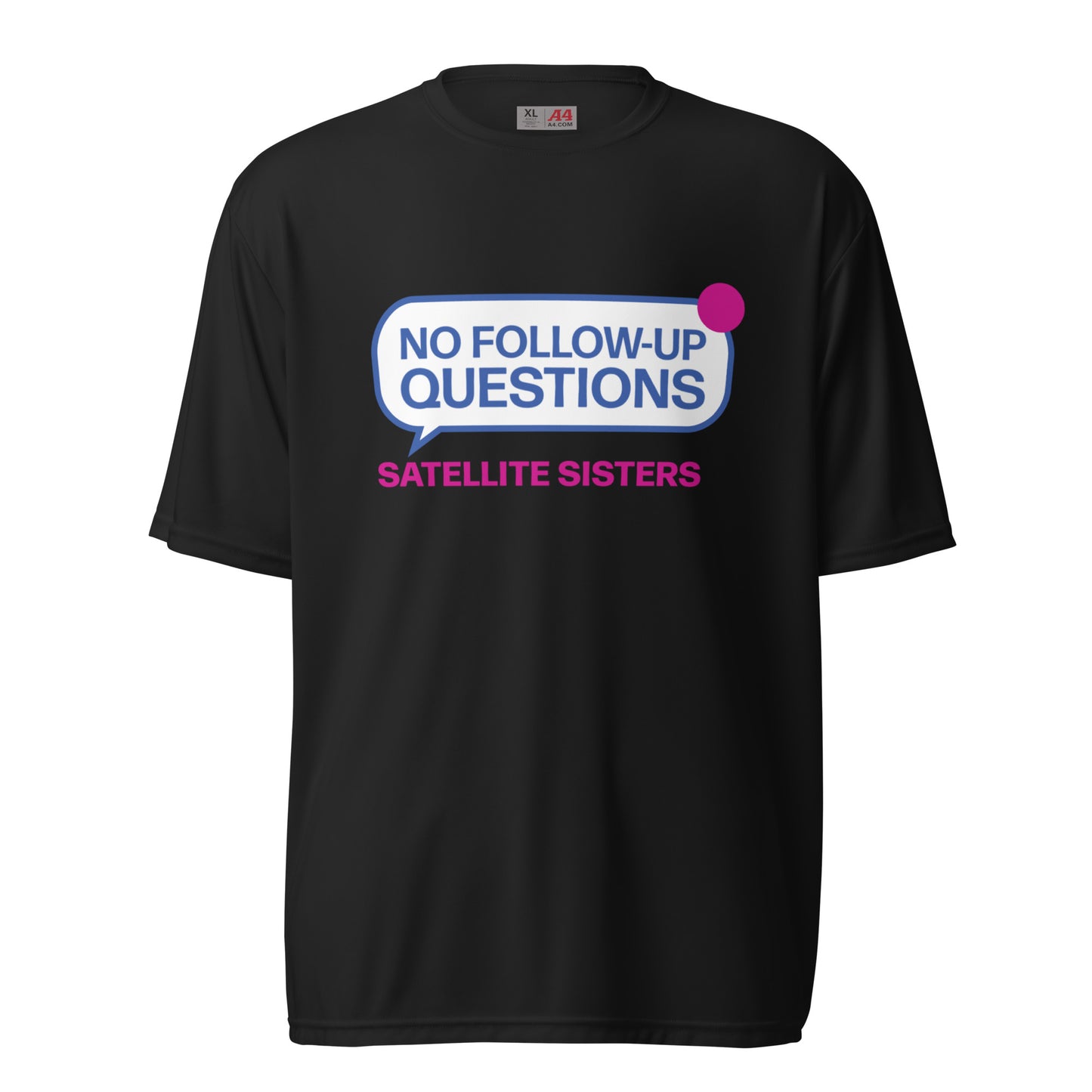 No Follow Up Questions Finale Special unisex performance crew neck t-shirt