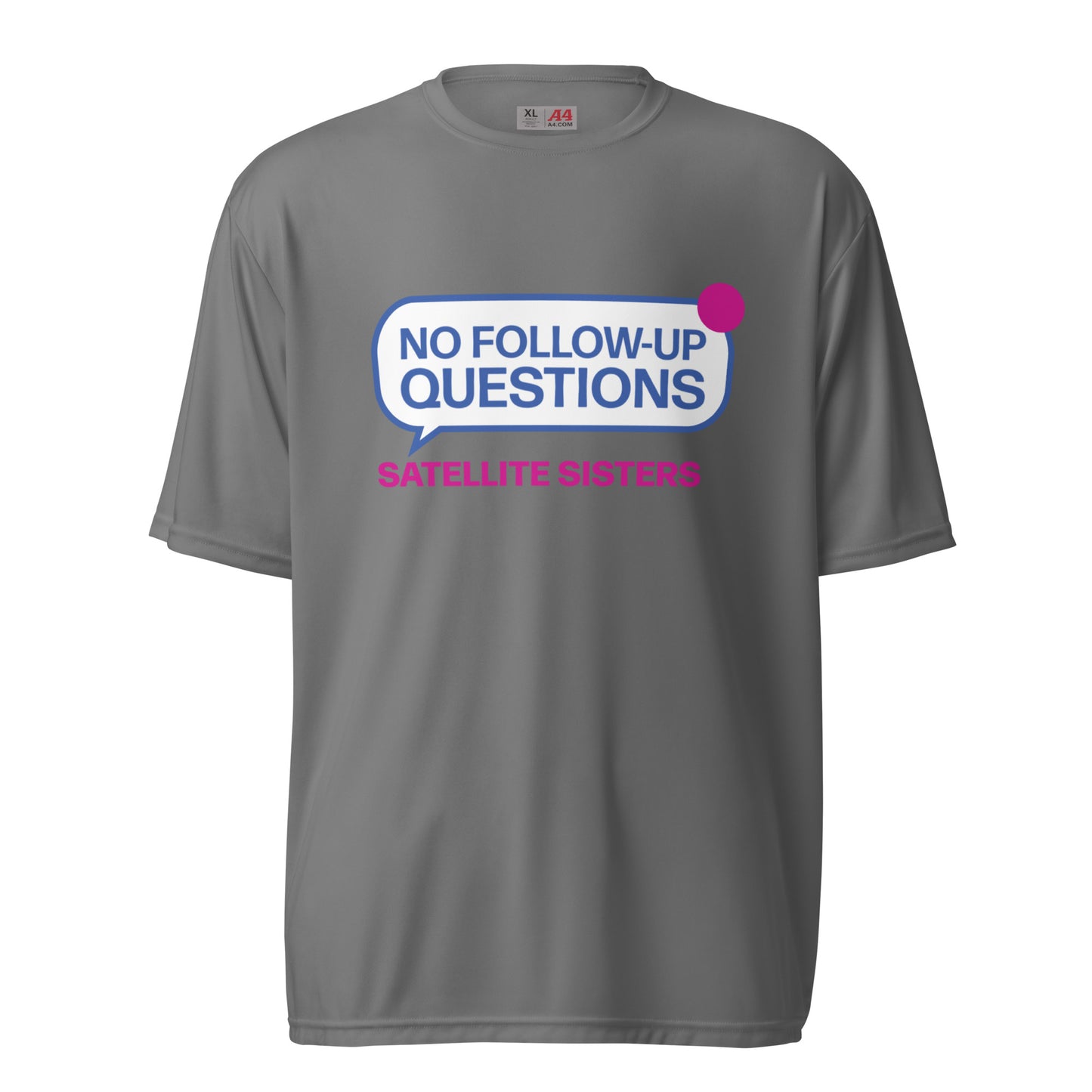 No Follow Up Questions Finale Special unisex performance crew neck t-shirt