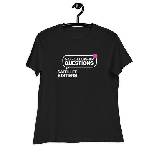 No Follow Up Questions Finale Celebration Dark T-Shirt